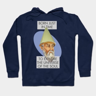 Rumi Gnome Child Meme: Born Just In Time to Explore the Universe of the Soul Hoodie